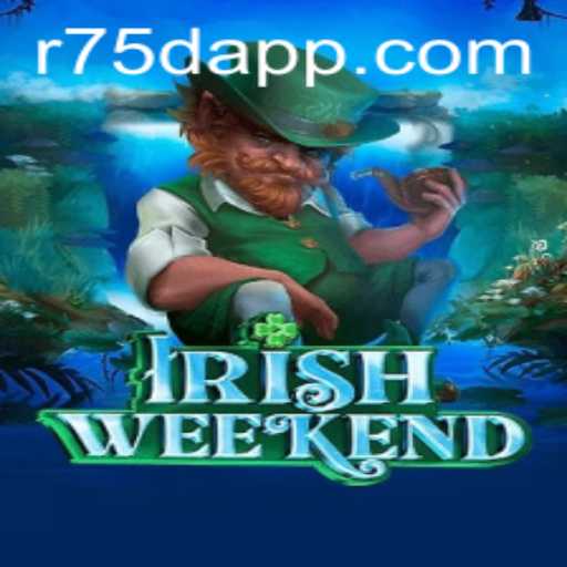 Descubra o Mundo Envolvente do Jogo 'IrishWeekend': Uma Aventura com 'R75D'
